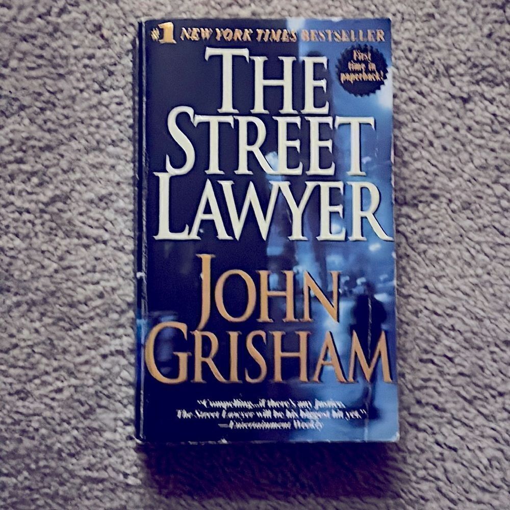“The Street Lawyer” a paperback by John Grisham!